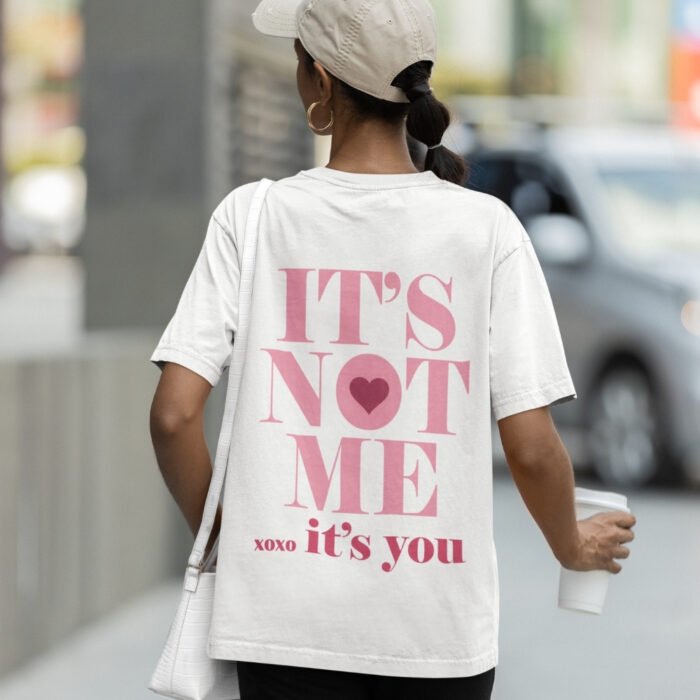 It’s Not Me Tee