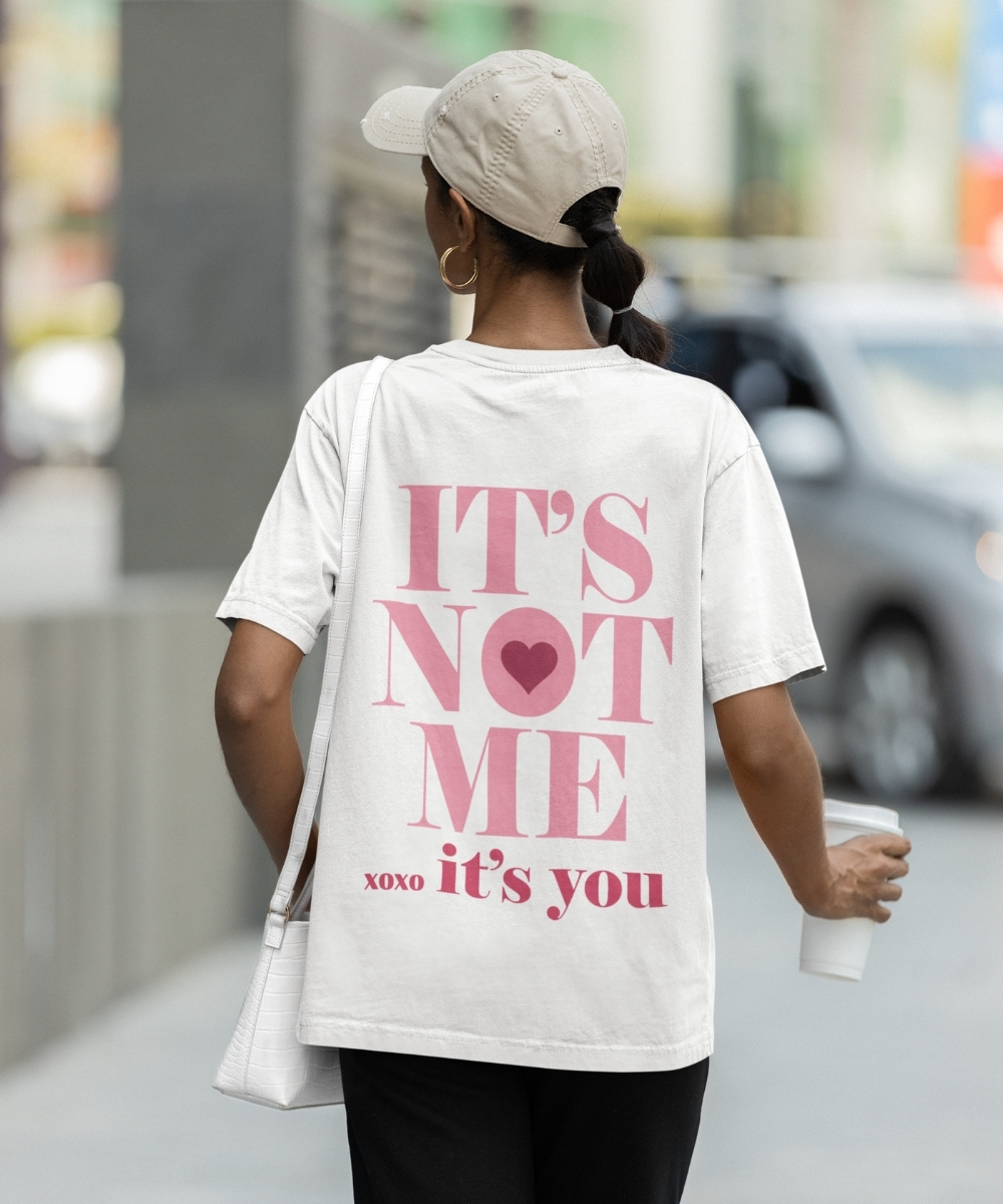 It’s Not Me Tee